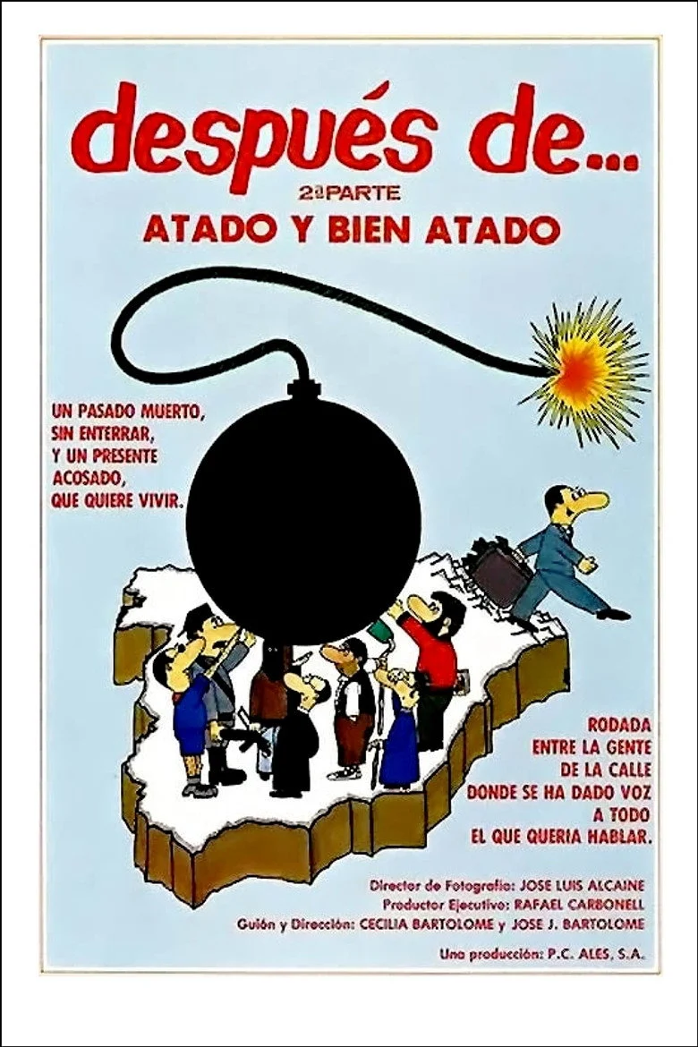 Después de… Segunda parte: Atado y Bien Atado
