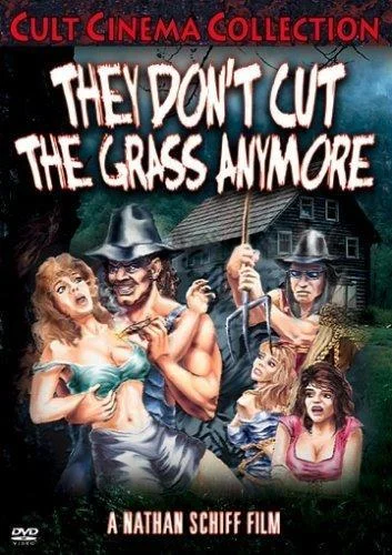 They Don’t Cut the Grass Anymore
