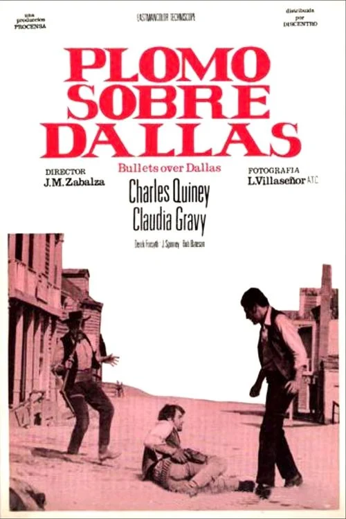 Plomo Sobre Dallas