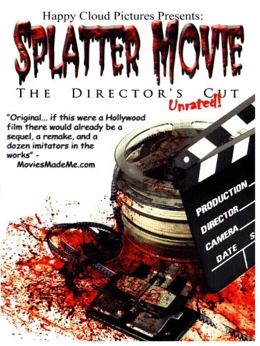 Splatter Movie: The Director’s Cut
