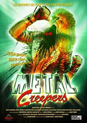 Metal Creepers