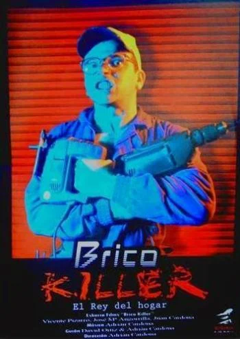 Brico Killer, El Rey del Hogar