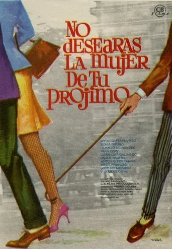No Desearás la Mujer de tu Prójimo