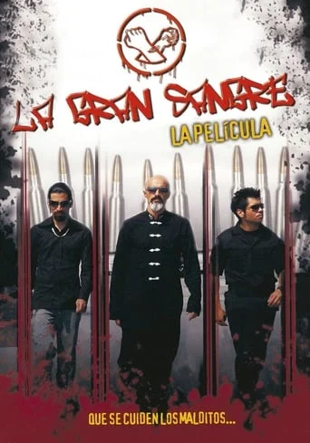 La Gran Sangre: La Película