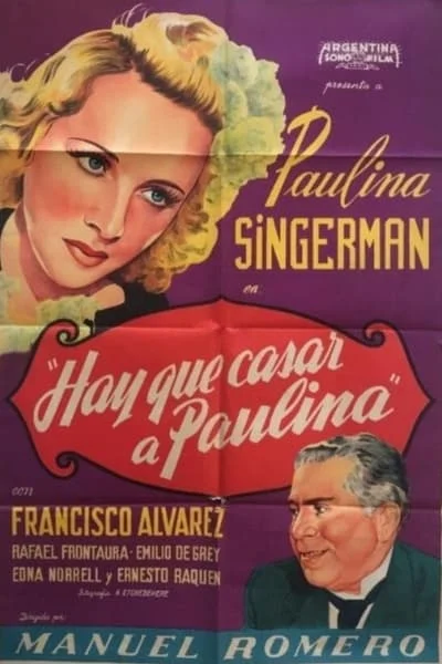 Hay que Casar a Paulina