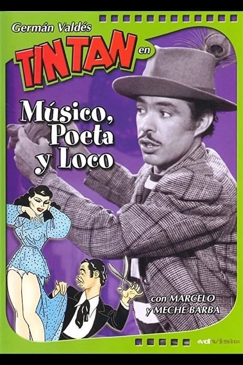 Músico, Poeta y Loco