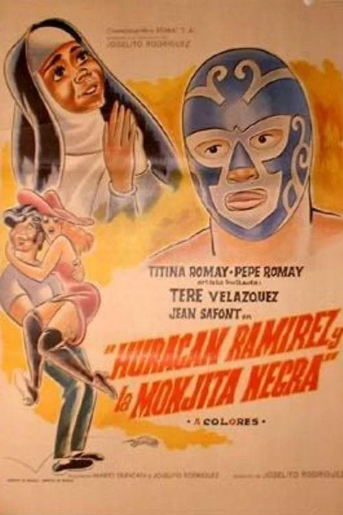 Huracán Ramírez y la Monjita Negra