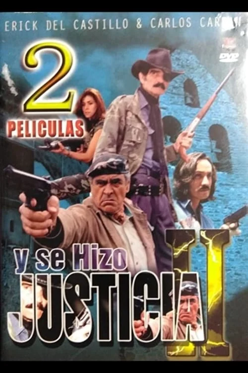Y se Hizo Justicia 2