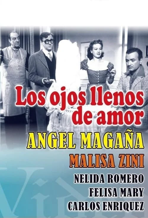 Los Ojos Llenos de Amor