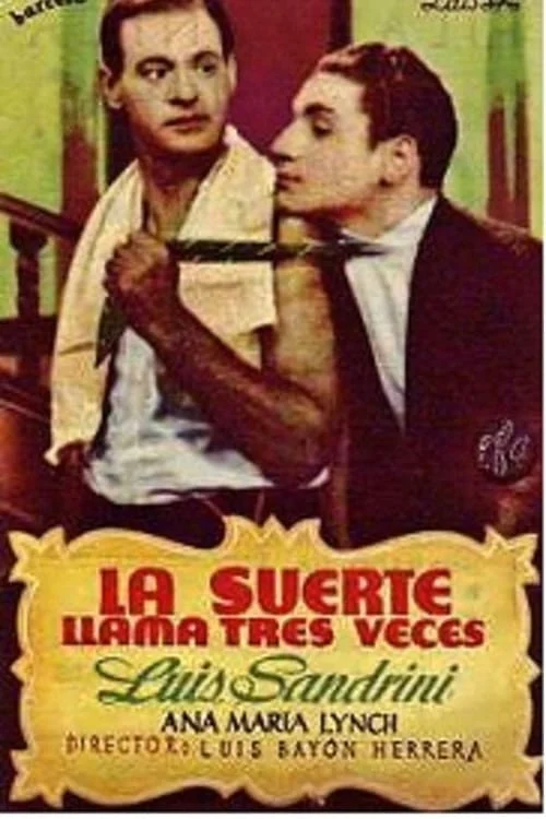 La Suerte Llama Tres Veces
